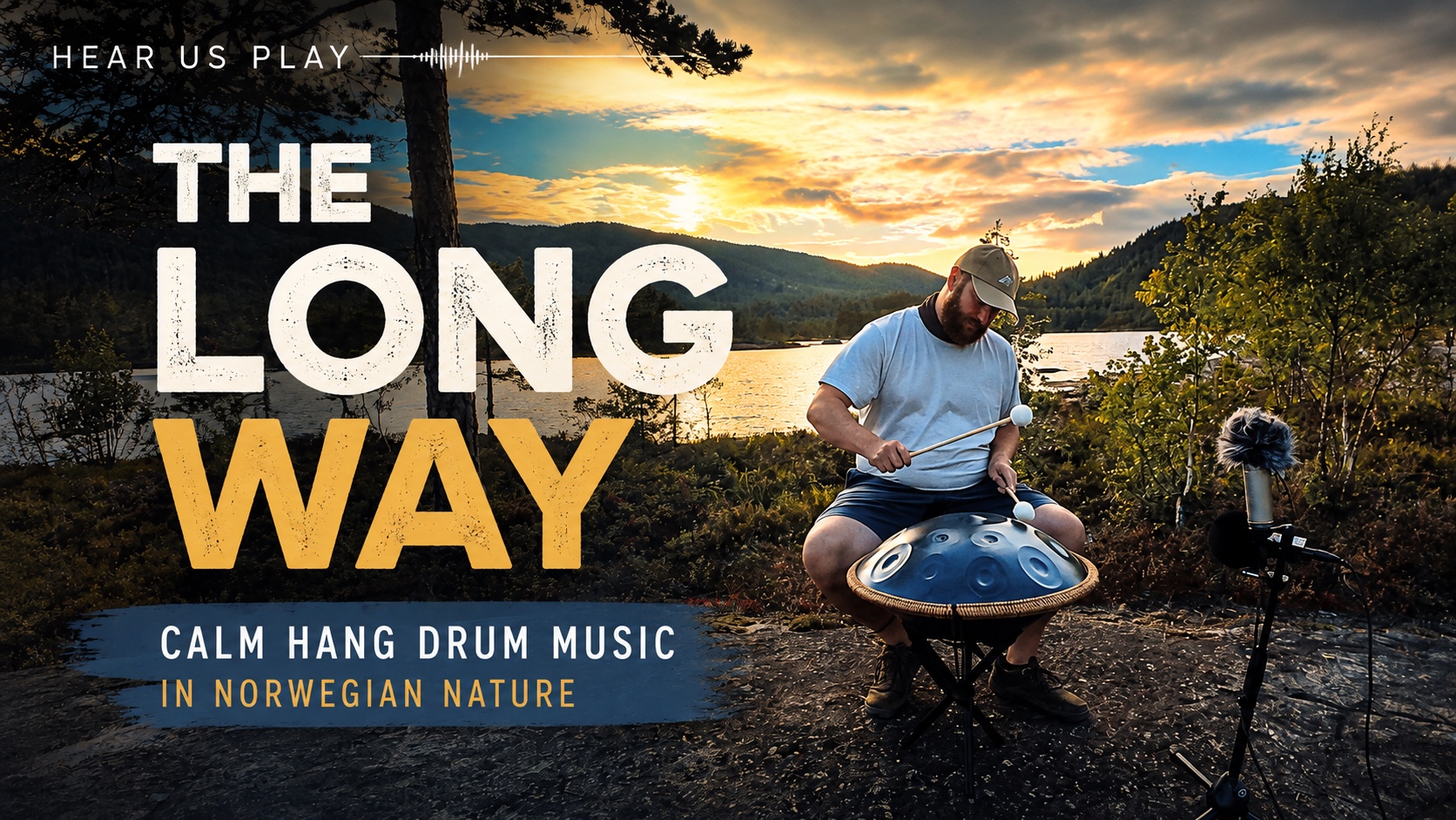 Artwork for The Long Way | Calm Hang Drum Music in Norwegian Nature | Erik Averdal