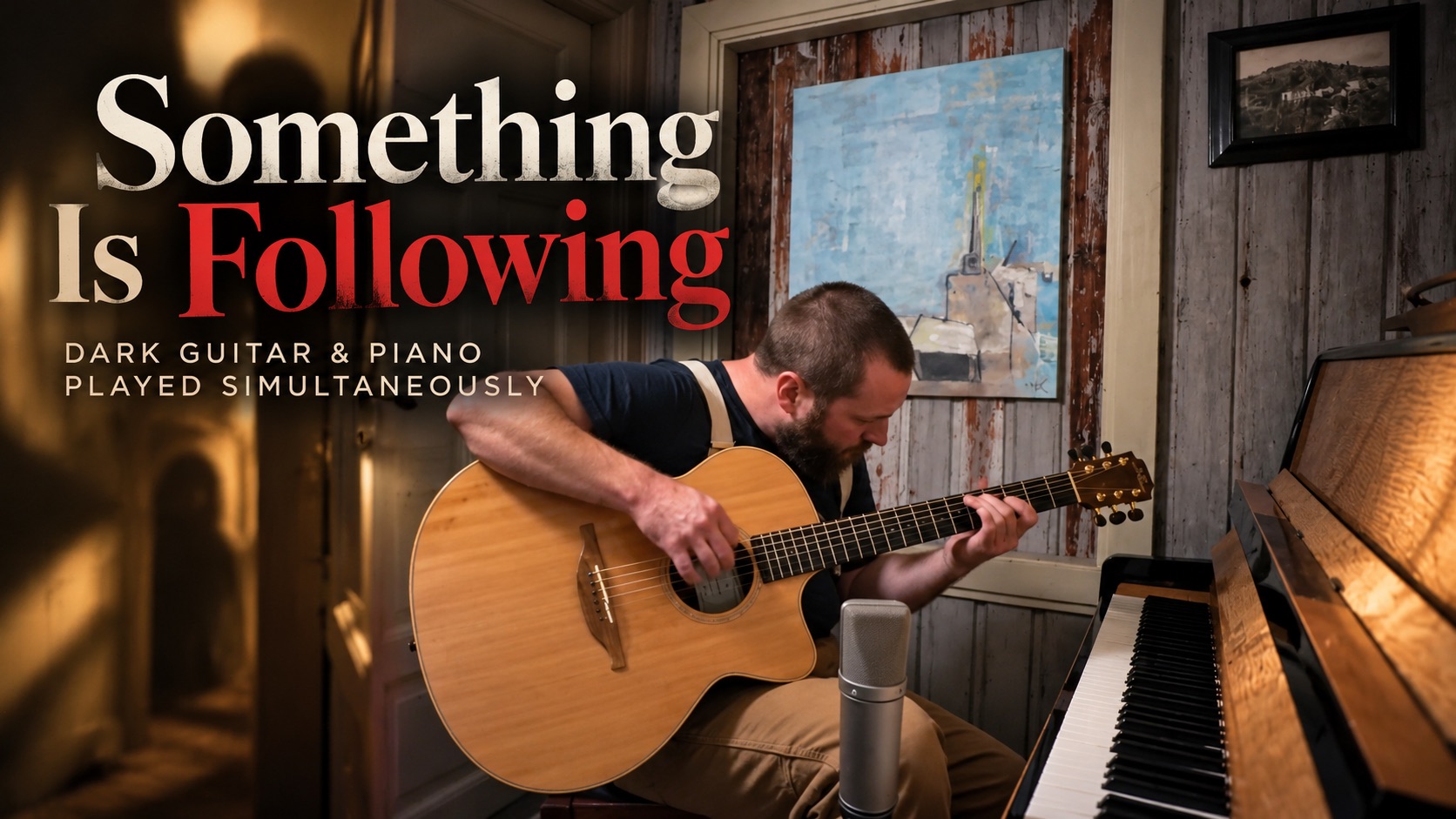 Artwork for Something Is Following | Dark Guitar & Piano Played Simultaneously | Erik Averdal